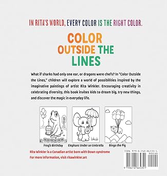 Color Outside the Lines: An Animal Coloring Book. Celebrating Imagination, Creativity, and the Joy of Seeing the World in Your Own Way